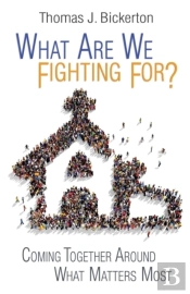 What Are We Fighting For?