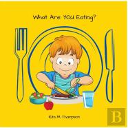 What Are You Eating?