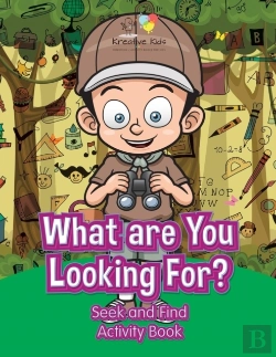 Bertrand.pt - What Are You Looking For? Seek And Find Activity Book