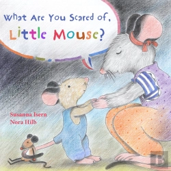 Bertrand.pt - What Are You Scared Of, Little Mouse?(+3 Años)