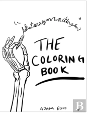 What Are You Waiting For? The Coloring Book