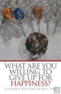 Bertrand.pt - What Are You Willing To Give Up For Happiness?