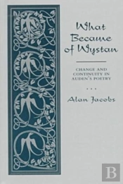 What Became Of Wystan?