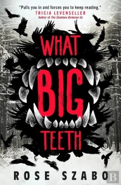 Bertrand.pt - What Big Teeth