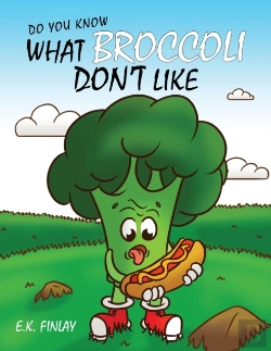 Bertrand.pt - What Broccoli Don'T Like: A Beginner Rea