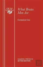 What Brutes Men Are