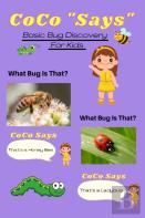 What Bug Is That? Coco ''Says''