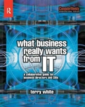 What Business Really Wants From It