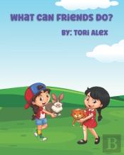 What Can Friends Do?