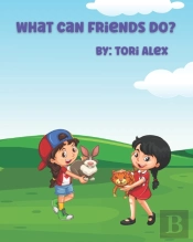 What Can Friends Do?