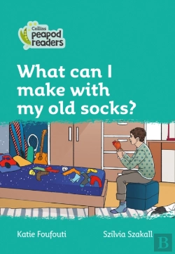 Bertrand.pt - What Can I Make With My Old Socks?