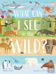 What Can I See In The Wild
