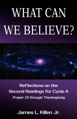 Bertrand.pt - What Can We Believe? Reflections On The Second Readings For Cycle A Proper 23 Through Thanksgiving