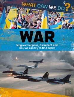 Bertrand.pt - What Can We Do?: War