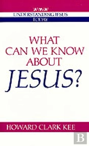 What Can We Know About Jesus?