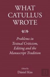 What Catullus Wrote