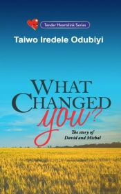 What Changed You?