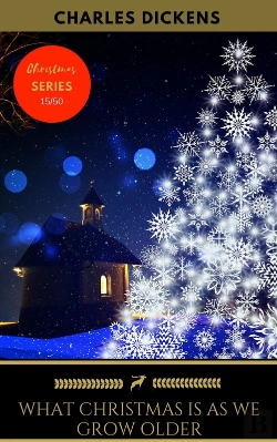 Bertrand.pt - What Christmas Is As We Grow Older