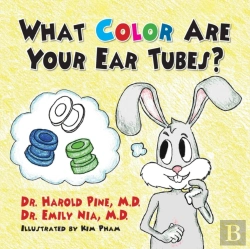 Bertrand.pt - What Color Are Your Ear Tubes
