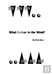 What Colour Is The Wind?