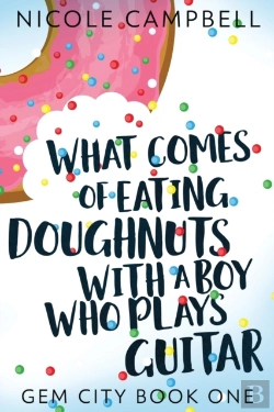 Bertrand.pt - What Comes Of Eating Doughnuts With A Boy Who Plays Guitar