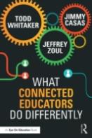 What Connected Educators Do Differently
