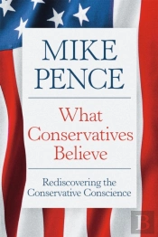 What Conservatives Believe