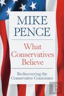 What Conservatives Believe