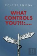 What Controls You?!!