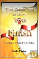 What Counts Most Is How You Finish
