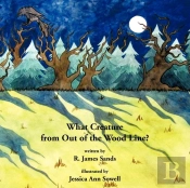 What Creature From Out Of The Wood Line?