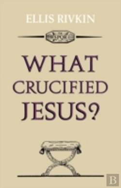 Bertrand.pt - What Crucified Jesus?
