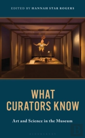 What Curators Know
