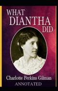 What Diantha Did Annotated