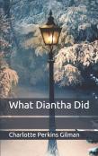 What Diantha Did