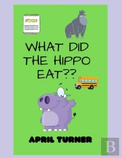 What Did The Hippo Eat?