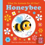 What Do Animals Do All Day?: Honeybee