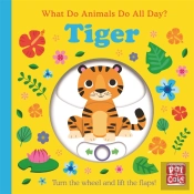 What Do Animals Do All Day?: Tiger