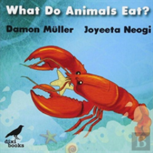 What Do Animals Eat?