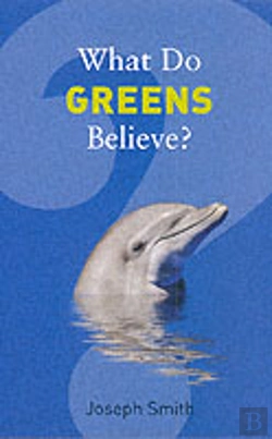 Bertrand.pt - What Do Greens Believe?