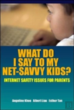 Bertrand.pt - What Do I Say To My Net-Savvy Kids?