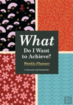 Bertrand.pt - What Do I Want To Achieve? Weekly Planner