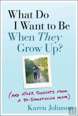 Bertrand.pt - What Do I Want To Be When They Grow Up?