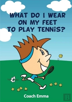 Bertrand.pt - What Do I Wear On My Feet To Play Tennis