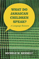 What Do Jamaican Children Speak?