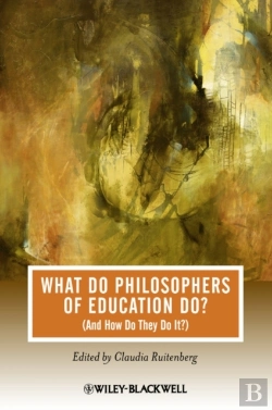Bertrand.pt - What Do Philosophers Of Education Do?