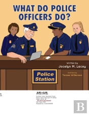 What Do Police Officers Do?
