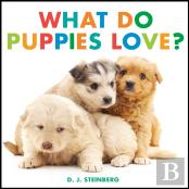 What Do Puppies Love?