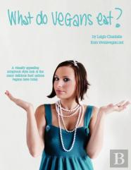 What Do Vegans Eat?
