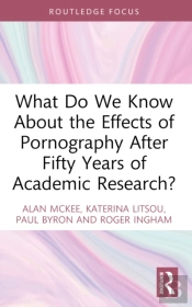 What Do We Know About The Effects Of Pornography After Fifty Years Of Academic Research?